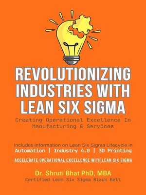 cover image of Revolutionizing Industries With Lean Six Sigma